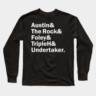 Funny Names x Wrestlers (Austin, The Rock, Foley, Triple H, Undertaker) Long Sleeve T-Shirt